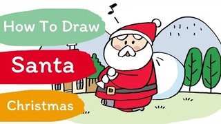 How To Draw SANTA CLAUS-วาดรูปซาตาคลอสน่ารัก​