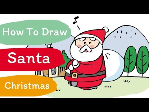How To Draw SANTA CLAUS-วาดรูปซาตาคลอสน่ารัก​