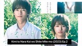 Kimi to Nara Koi wo Shite Mite mo (2023) Ep.2 Eng Sub.