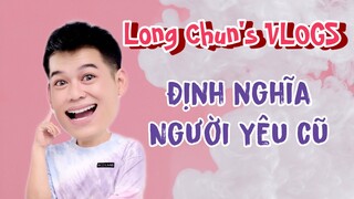 “Người Yêu Cũ” là cái gì đó rất HALO | Long Chun