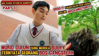 Di sangka CUPU ternyata kerasukan BOS GANGSTER ❗Alur High school gangster Part 3