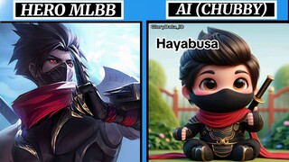 HERO MLBB VERSI CHUBBY PART 4