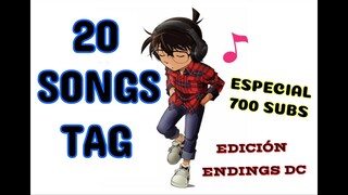 20 SONGS TAG || EDICIÓN ENDINGS DETECTIVE CONAN
