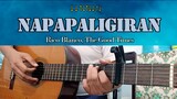 Napapaligiran - Rico Blanco, The Good times - Guitar Chords