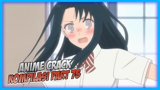 Bocah Toxic Tidak Tertolong | Anime Crack Indonesia PART 75