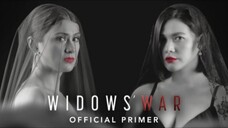 Widows' War: Warning, Love Kills! | Bea Alonzo, Carla Abellana | (Official Primer)