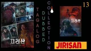 JIRISAN Episode 13 Tagalog Dubbed