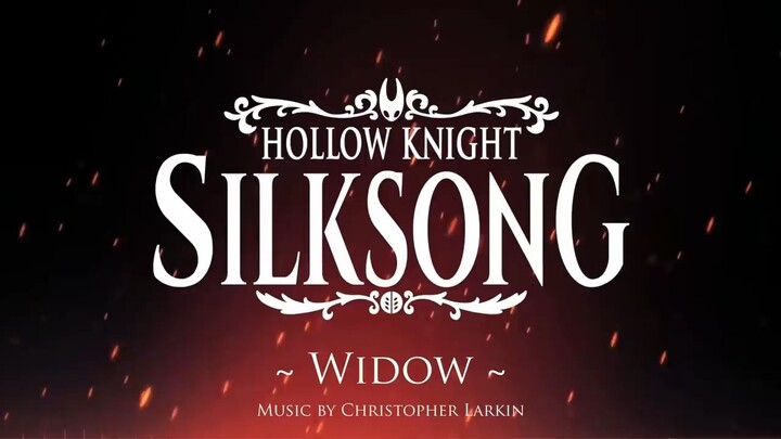 Silksong OST - Widow