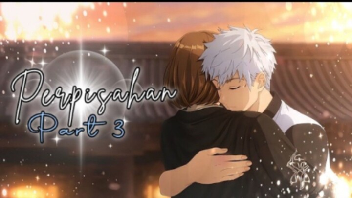 PERPISAHAN PART 3 - Animasi Drama Series