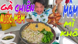 Gà chiên nước mắm và mâm mì khổng lồ lTâm Chè Vĩnh Long