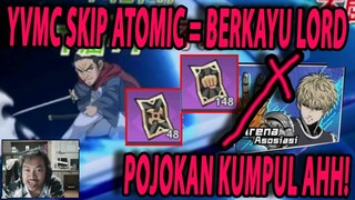 🔥🔥YVMC SKIP ATOMIC SAMURAI!! SEMAKIN BERKAYU MENUNGGU GOUKETSU!! - ONE PUNCH MAN:The Strongest