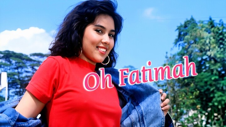 Oh Fatimah 1989