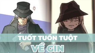 Tuốt Tuồn Tuột Về Gin Trong Thám Tử Lừng Danh Conan