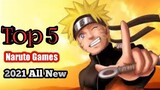 Top 5 Best New Naruto Games 2021 Android and ios
