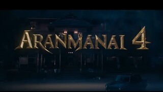 Aranmanai 4 (2024)