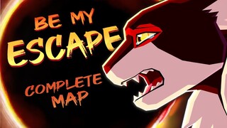 🌒 Be My Escape 🌒 Completed Sol MAP