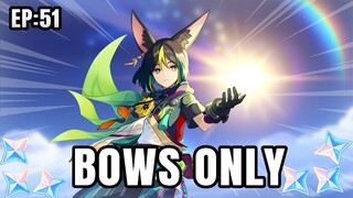 EARLY 5 STAR!?!? (Genshin Impact Bows Only)
