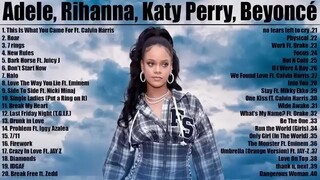 RIHANNNA, DUA LIPA, KATY PERRY, Beyoncé, Ariana Grande Greatest Hits Playlist