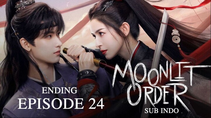 ETRIVZTV 🎬 MOONLIT ORDER EP24 (ENDING) SUB INDO