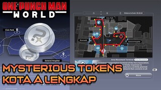 LOKASI MYSTERIOUS TOKENS KOTA A | ONE PUNCH MAN WORLD