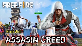 FILM PENDEK FREE FIRE! KISAH ASLI ASSASSIN CREED!!