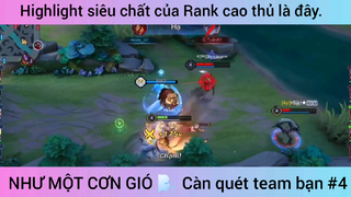 Highlight siêu chất của rank cao thủ là đây #4
