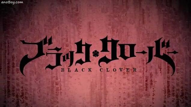 black clover episode 2 ( sub indo )