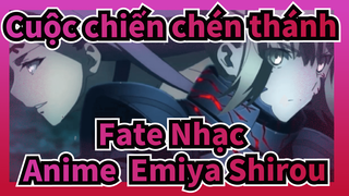 Shirou - Turf War! | Cuộc chiến chén thánh Fate Nhạc Anime