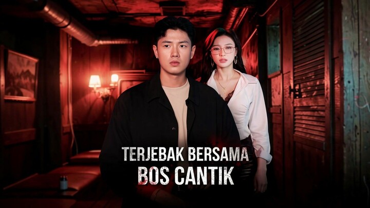 Terjebak Bersama Bos Cantik Full Bahasa Indonesia (MELO)