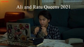 Ali & Ratu Ratu Queens 2021