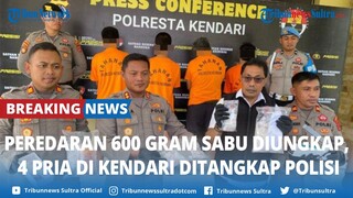 🔴BREAKING NEWS Peredaran 600 Gram Sabu Diungkap Polresta Kendari, Empat Pelaku Ditangkap