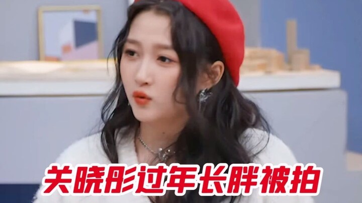 Guan Xiaotong bertambah gemuk saat Tahun Baru Imlek, hal ini tidak bisa dihibur