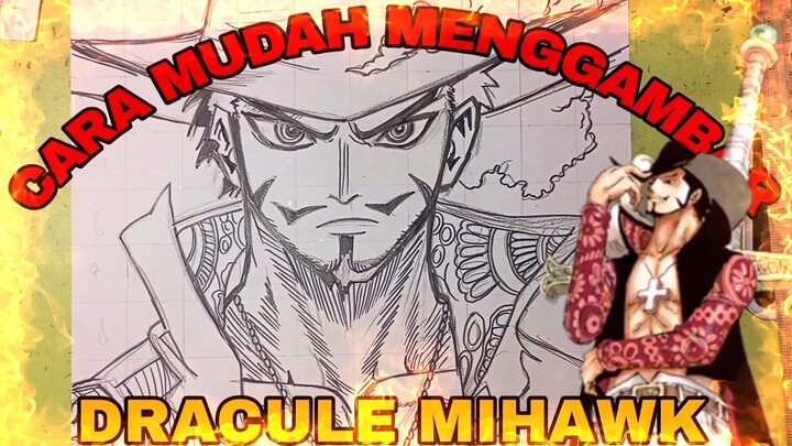 cara yg sangat mudah menggambar MIHAWK, anime one piece