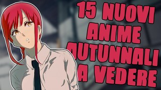 15 NUOVI ANIME da VEDERE | Autunno 2022