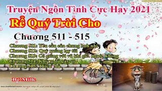 Rể Quý Trời Cho Chương 511 - 515 || Lâm Thanh Diện Hứa Bích Hoài