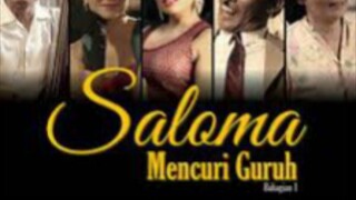 Saloma Mencuri Guruh (Ep1)