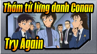 [Thám tử lừng danh Conan]OP35 - Try Again[1080P]