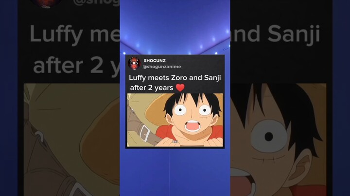 Luffy meets Zoro and Sanji after 2 years ♥️ #shorts #anime #onepiece #luffy #zoro #sanji