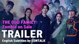 The Odd Family: Zombie On Sale (2019) 기묘한 가족 Movie Trailer | EONTALK