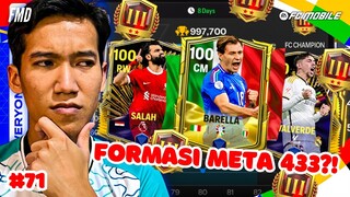 Kembali FC Champions Pake Formasi Meta! Meta Formasi 433 Terlalu OP?! #71 | FC Mobile Road To Glory