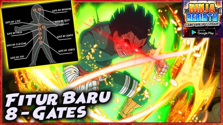 NEW FITUR: 8-GATE BIKIN NINJA KALIAN MAKIN IMBA!! 8-GATE TONERI BERAKSI 🔥 NARUTO NINJA REBIRTH