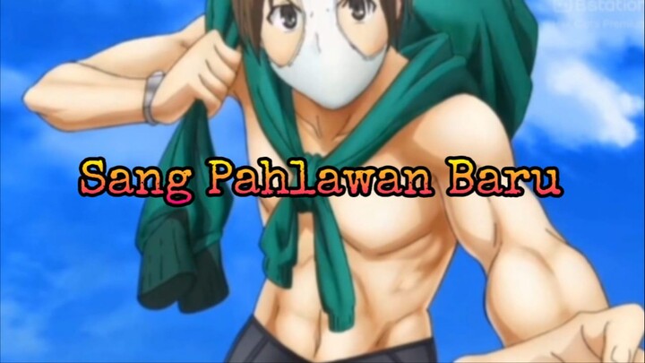 Menjadi Pahlawan Kesiangan AkuLah Sang Pahlawan