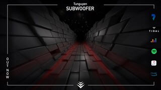 Tunguyen - Subwoofer [Decabroda Records Release]