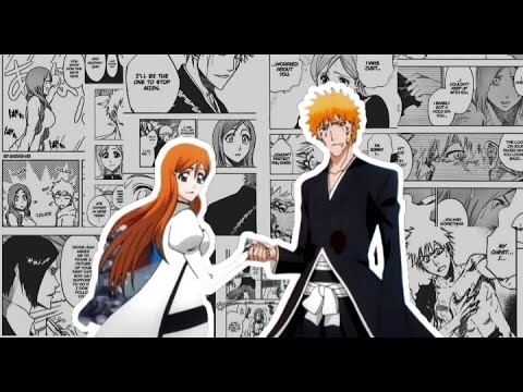 Love me like you do - Ichigo and Inoue (ICHIHIME)