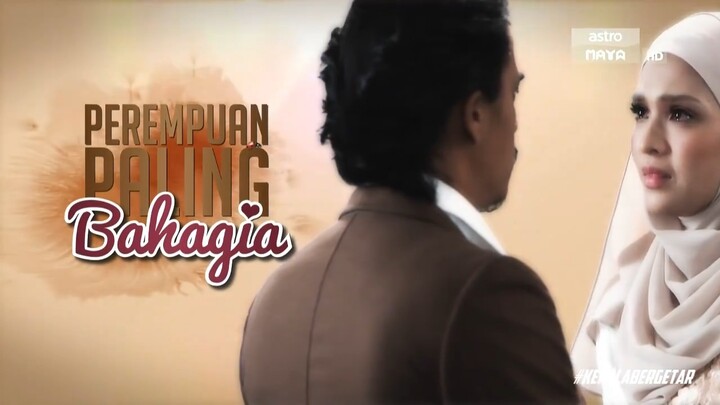 PEREMPUAN PALING BAHAGIA EP02