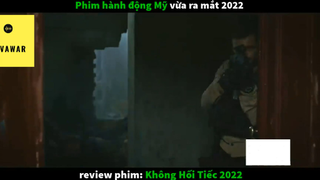 Không hối tiếc (p2) #rvphimhanhdong