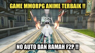 Game MMORPG Anime Android Terbaik !! No Auto Dan Ramah F2P !!