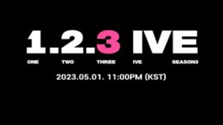 1 2 3 IVE Season 3 Ep1 🇰🇷