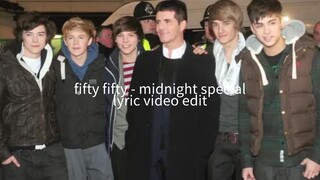 Fifty Fifty - 'Midnight Special' (Lyric video edit)