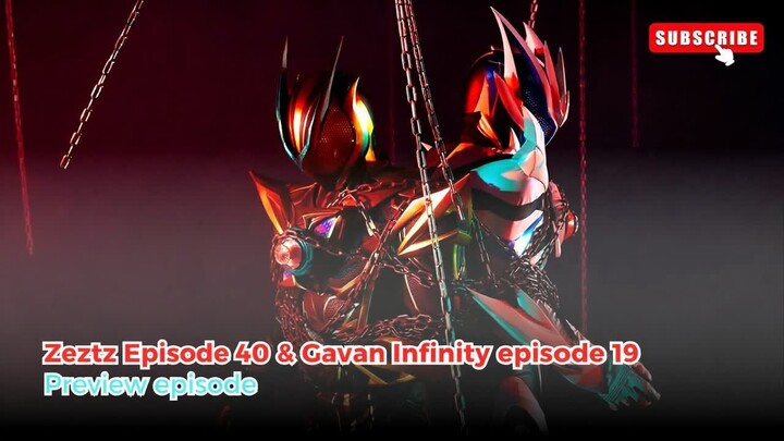 Minggu depan preview episode 40 Zeztz dan Gavan Infinity episode 19